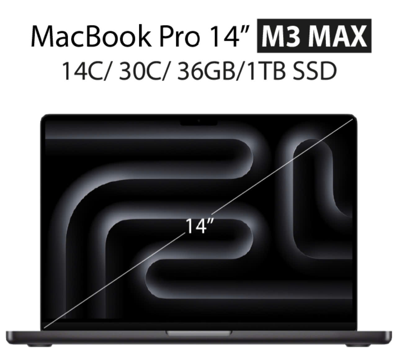 MacBook Pro M3 Max 14 inch 2023 36GB - 1TB