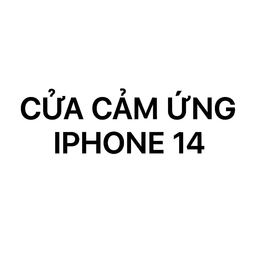 Sửa cảm ứng iPhone 14
