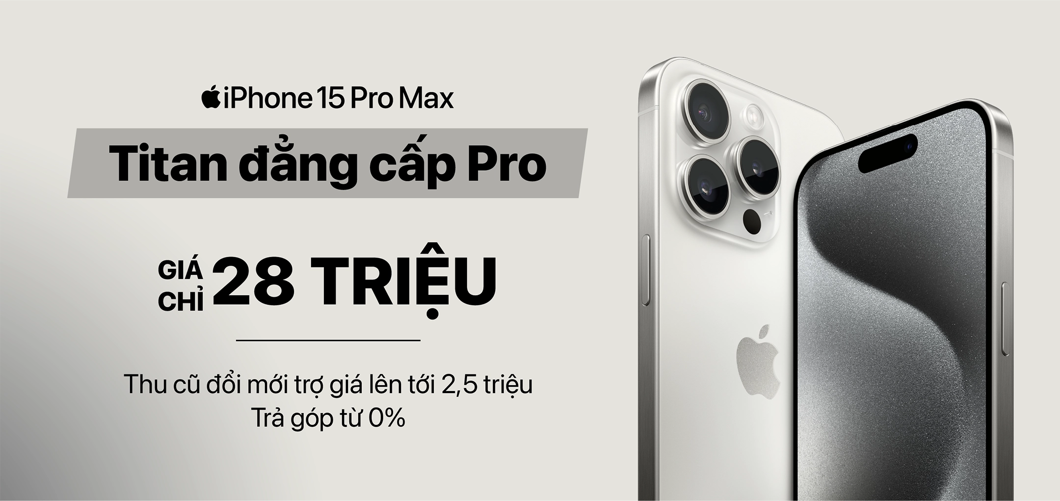 IPHONE 15 PRO MAX CHỈ TỪ 18 TRIỆU