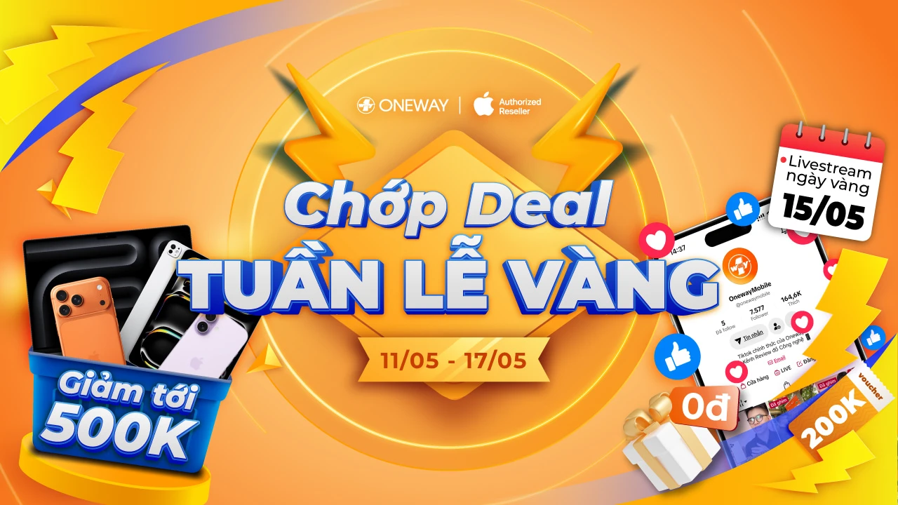 CHỚP DEAL TUẦN LỄ V&Agrave;NG