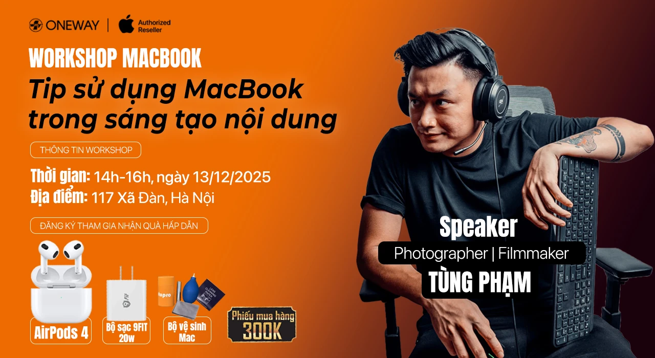 [MIỄN PHÍ] Workshop “Tip Sử Dụng MacBook Trong Sáng Tạo Nội Dung”