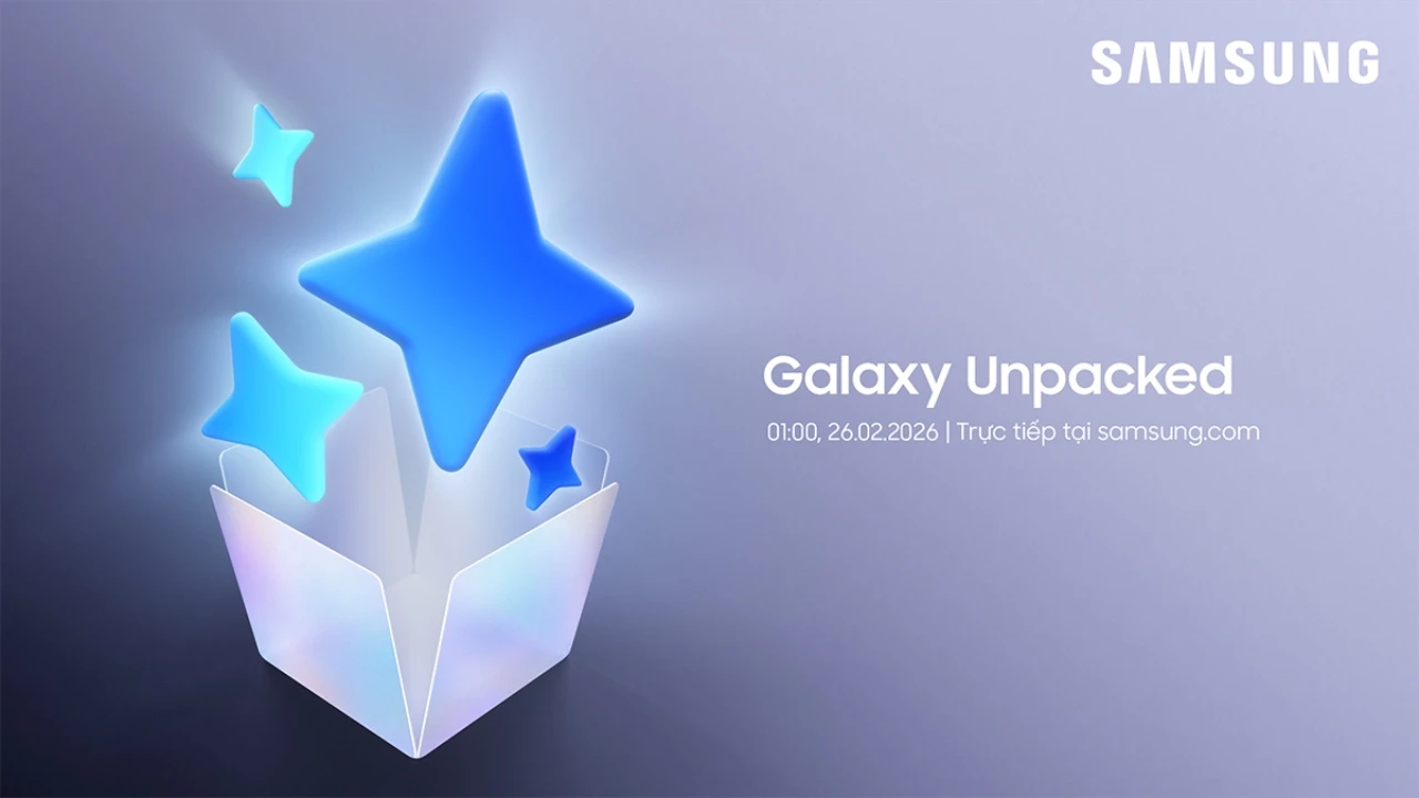 N&Oacute;NG: Samsung ch&iacute;nh thức x&aacute;c nhận ng&agrave;y tổ chức Galaxy Unpacked 2026