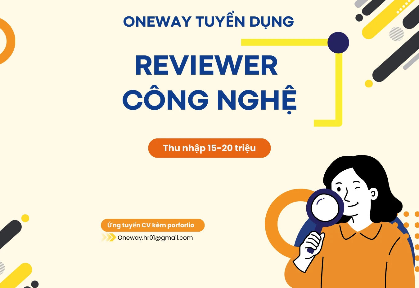[ONEWAY HN] Tuyển dụng - Nh&acirc;n vi&ecirc;n Reviewer C&ocirc;ng nghệ