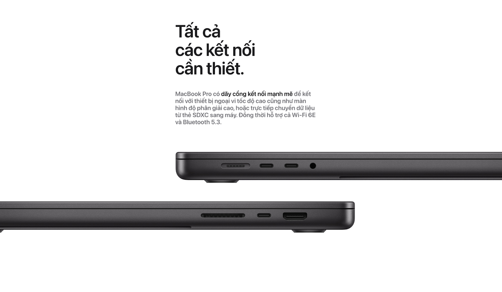 Cổng kết nối đa dạng trên MacBook Pro M3